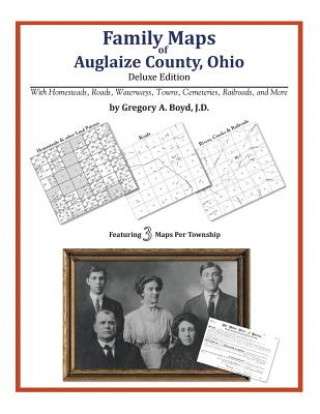 Książka Family Maps of Auglaize County, Ohio Gregory a Boyd J D