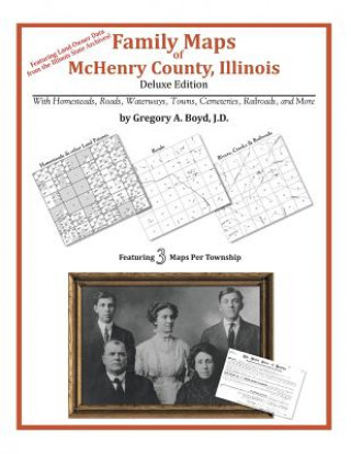 Książka Family Maps of McHenry County, Illinois Gregory a Boyd J D