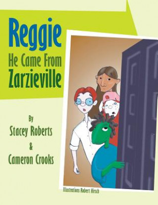 Carte Reggie He Came from Zarzieville Cameron Crooks