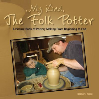 Carte My Dad, the Folk Potter Blaka Y Abee