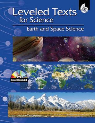 Kniha Leveled Texts for Science: Earth and Space Science Shell Education