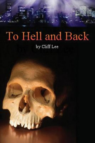 Knjiga To Hell And Back Cliff Lee