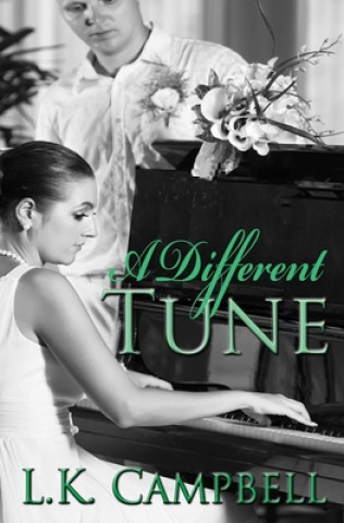 Knjiga A Different Tune L K Campbell