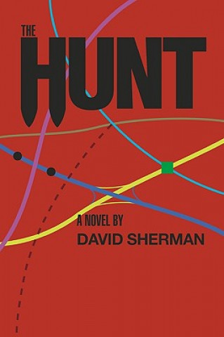 Knjiga The Hunt David Sherman