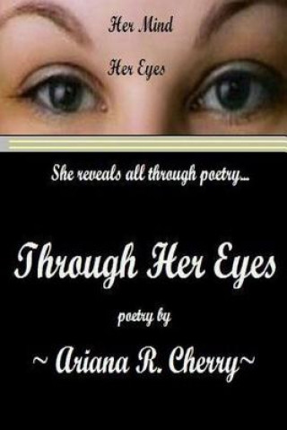 Книга Through Her Eyes Ariana R Cherry