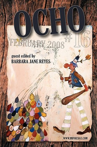 Book Ocho #16: Mipoesias Magazine Print Companion Barbara Jane Reyes