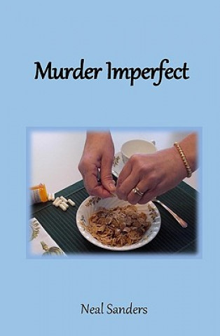 Book Murder Imperfect Neal Sanders