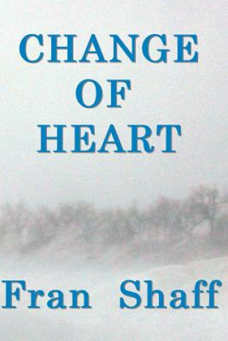 Carte Change of Heart Fran Shaff