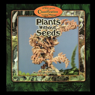 Book Plants Without Seeds Elaine Pascoe