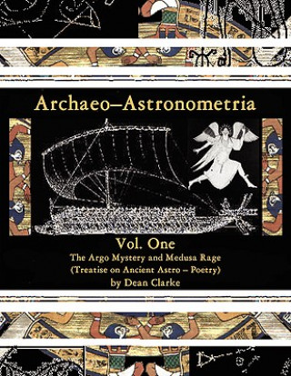 Könyv Archaeo-Astronometria Dean Clarke