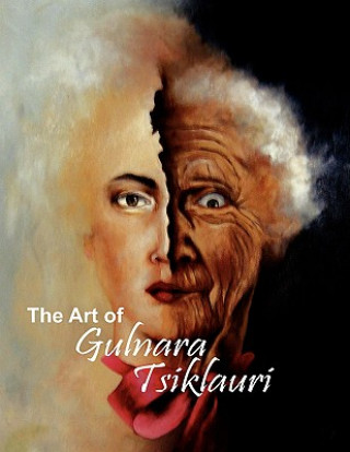 Książka Art of Gulnara Tsiklauri Gulnara Tsiklauri