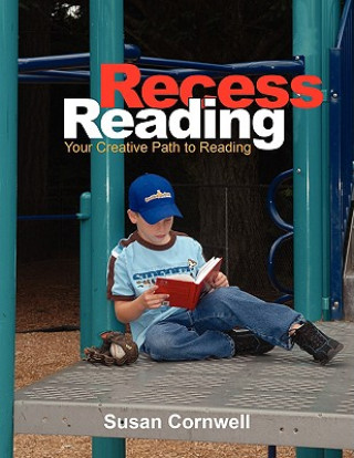 Knjiga Recess Reading Susan Cornwell