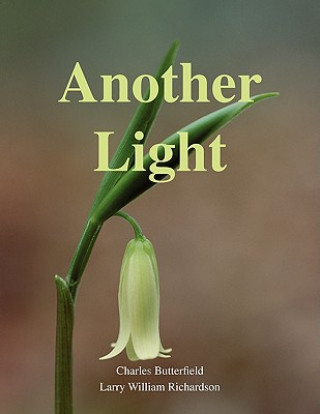 Knjiga Another Light Charles Butterfield