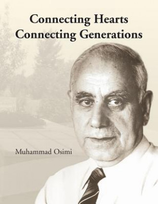 Libro Connecting Hearts Connecting Generations Muhammad Osimi