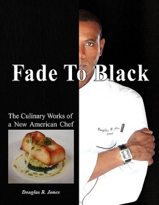 Knjiga Fade to Black Douglas B Jones