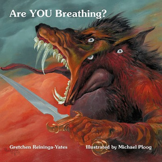 Książka Are You Breathing? Gretchen Reininga-Yates