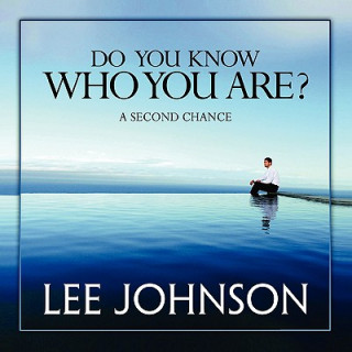 Książka Do You Know Who You Are Lee N Johnson