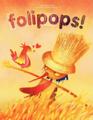 Knjiga Folipops Mark P Gray &amp; Rodrigo Zuloaga