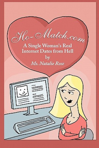 Könyv Ho-Match.com MS Natalie Rose