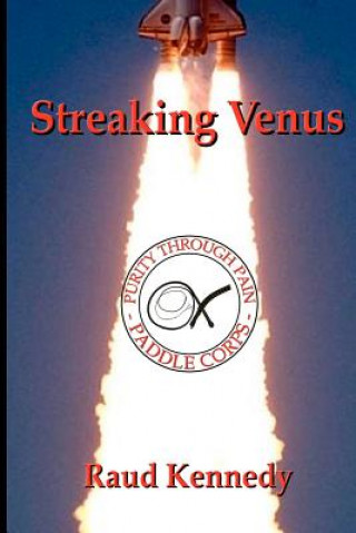 Knjiga Streaking Venus Raud Kennedy