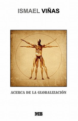 Knjiga Acerca De La Globalización Ismael VI as