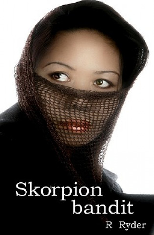 Livre Skorpion Bandit R Ryder