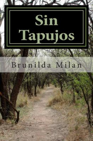 Knjiga Sin Tapujos Brunilda Milan
