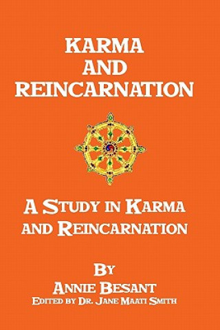 Kniha Karma And Reincarnation: A Study In Karma And Reincarnation Annie Wood Besant