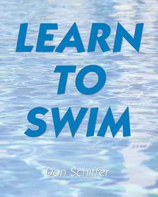 Книга Learn To Swim Don Schiffer