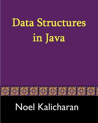 Buch Data Structures In Java Noel Kalicharan