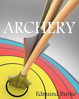 Kniha Archery Edmund Burke