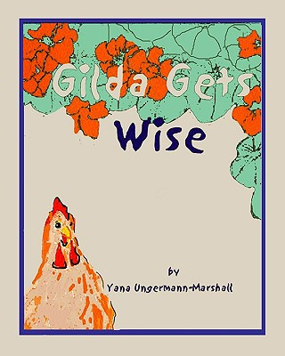 Kniha Gilda Gets Wise Yana Ungermann Marshall