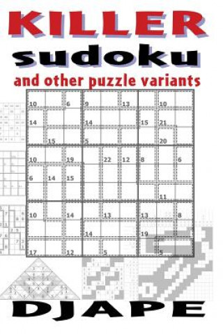 Kniha Killer Sudoku and other puzzle variants Dj Ape