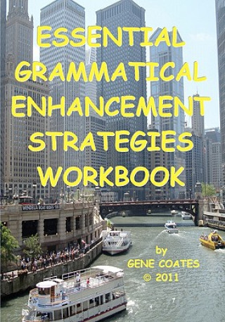 Carte Essential Grammatical Enhancement Strategies Workbook Gene Coates