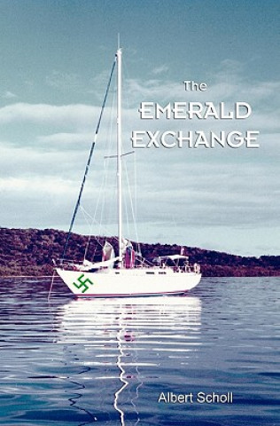 Knjiga The Emerald Exchange Albert Scholl