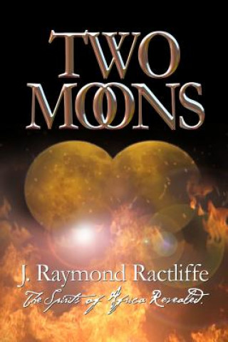Knjiga Two Moons J Raymond Ractliffe