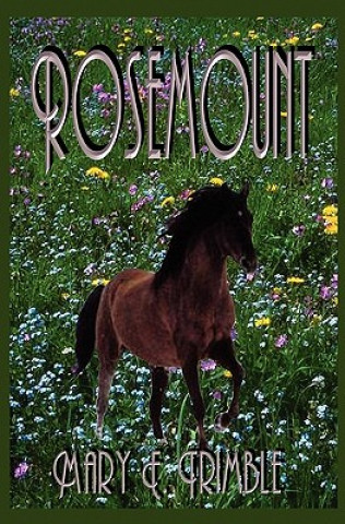 Book Rosemount Mary E Trimble