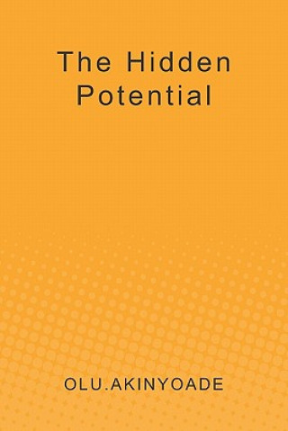 Boek The Hidden Potential Olu Akinyoade