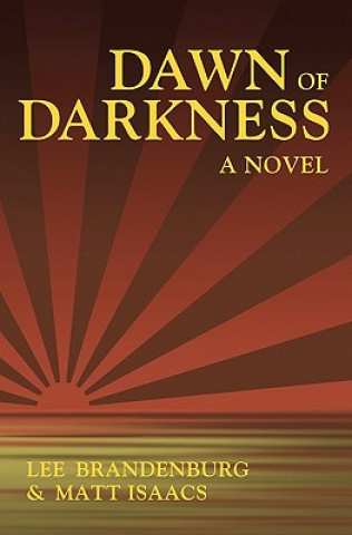 Книга Dawn of Darkness Lee Brandenburg