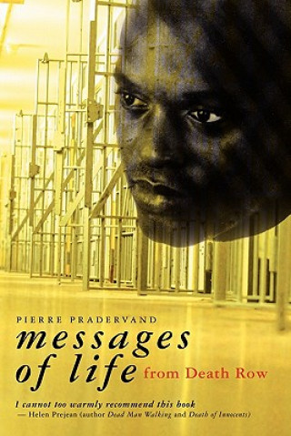 Buch Messages of Life from Death Row Pierre Pradervand