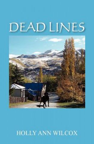 Libro Dead Lines Holly Ann Wilcox