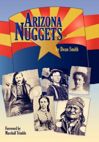 Kniha Arizona Nuggets Dean Smith