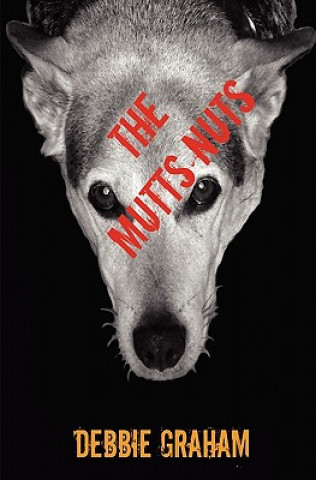 Carte The Mutts Nuts Debbie Graham