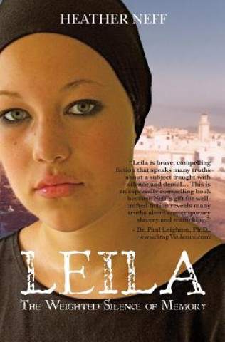 Libro Leila: The Weighted Silence of Memory Heather Neff