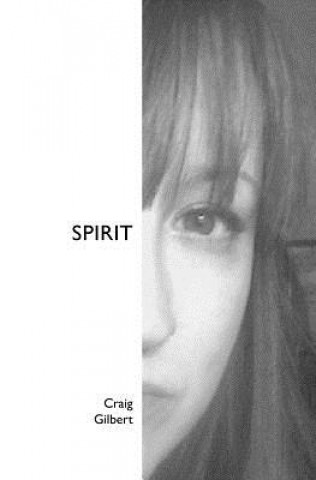 Livre Spirit Craig Gilbert