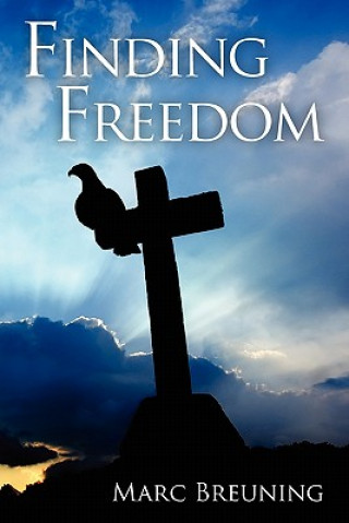 Kniha Finding Freedom Marc Breuning