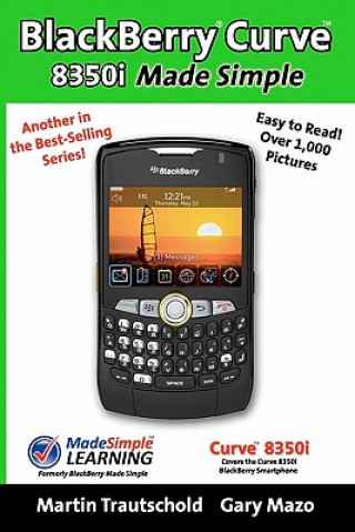 Kniha BlackBerry Curve 8350i Made Simple Martin Trautschold