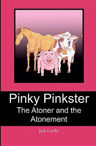 Carte Pinky Pinkster: The Atoner and the Atonement Jash Lardie