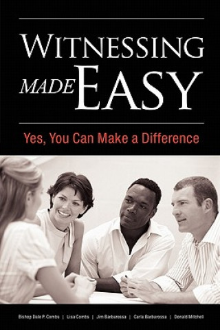 Kniha Witnessing Made Easy: Yes, You Can Make a Difference Donald Mitchell