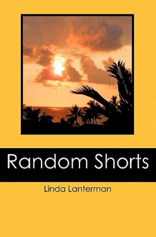 Carte Random Shorts Linda Lanterman